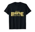 Just Ride Funny Motorcycle Bikers Gift T-Shirt - Custom Art Print Men Women - T-Shirt, Sweatshirt, Hoodie