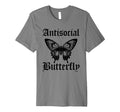 Funny Anti Social Butterfly T-Shirt - Streetwear Style for Adults - T-Shirt, Sweatshirt, Hoodie