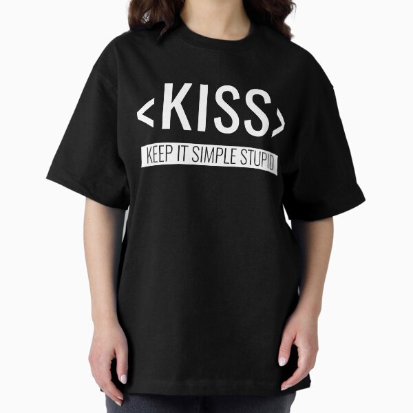 Keep it Simple Stupid, KISS Principle - Adult & Kids T-Shirts, Sweatshirts & Hoodies apparel design preview 1