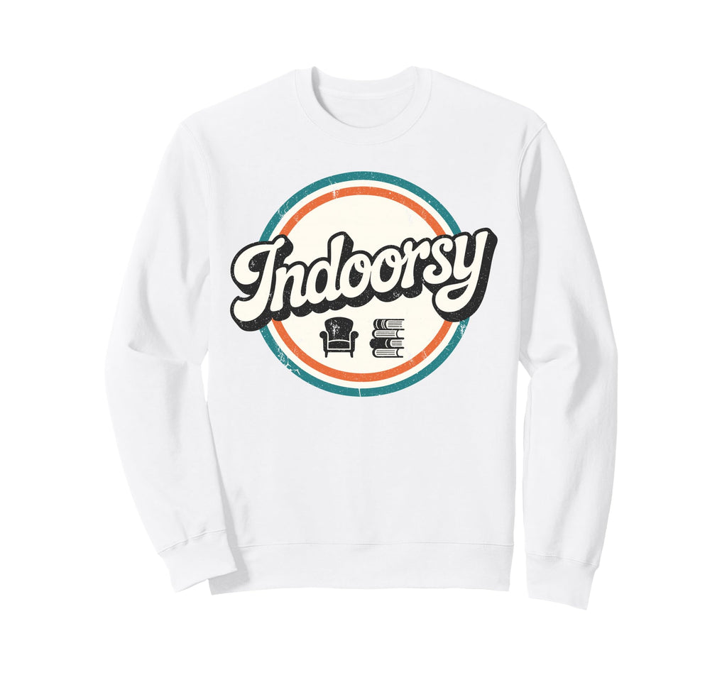 Antisocial Homebody Indoorsy Sweatshirt - Trendy Graphic for Adults - T-Shirt, Sweatshirt, Hoodie