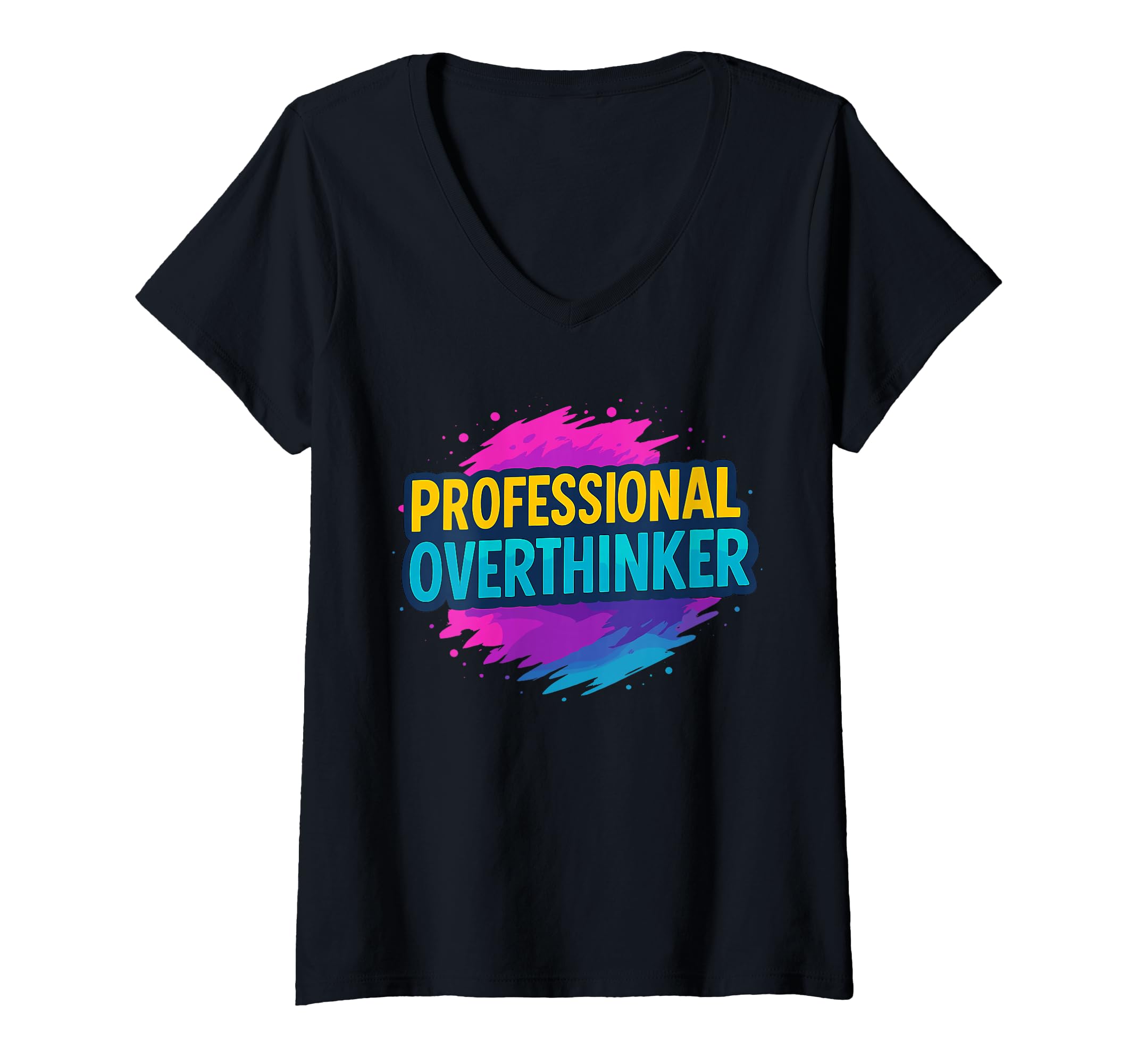 Womens Professional Overthinker Urban T-Shirt - Aesthetic Graphic Unisex - T-Shirt, Sweatshirt, Hoodie