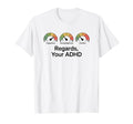 Hormone Meter Funny Adhd Dopamine Brain T-Shirt - Graphic Print Unisex - T-Shirt, Sweatshirt, Hoodie