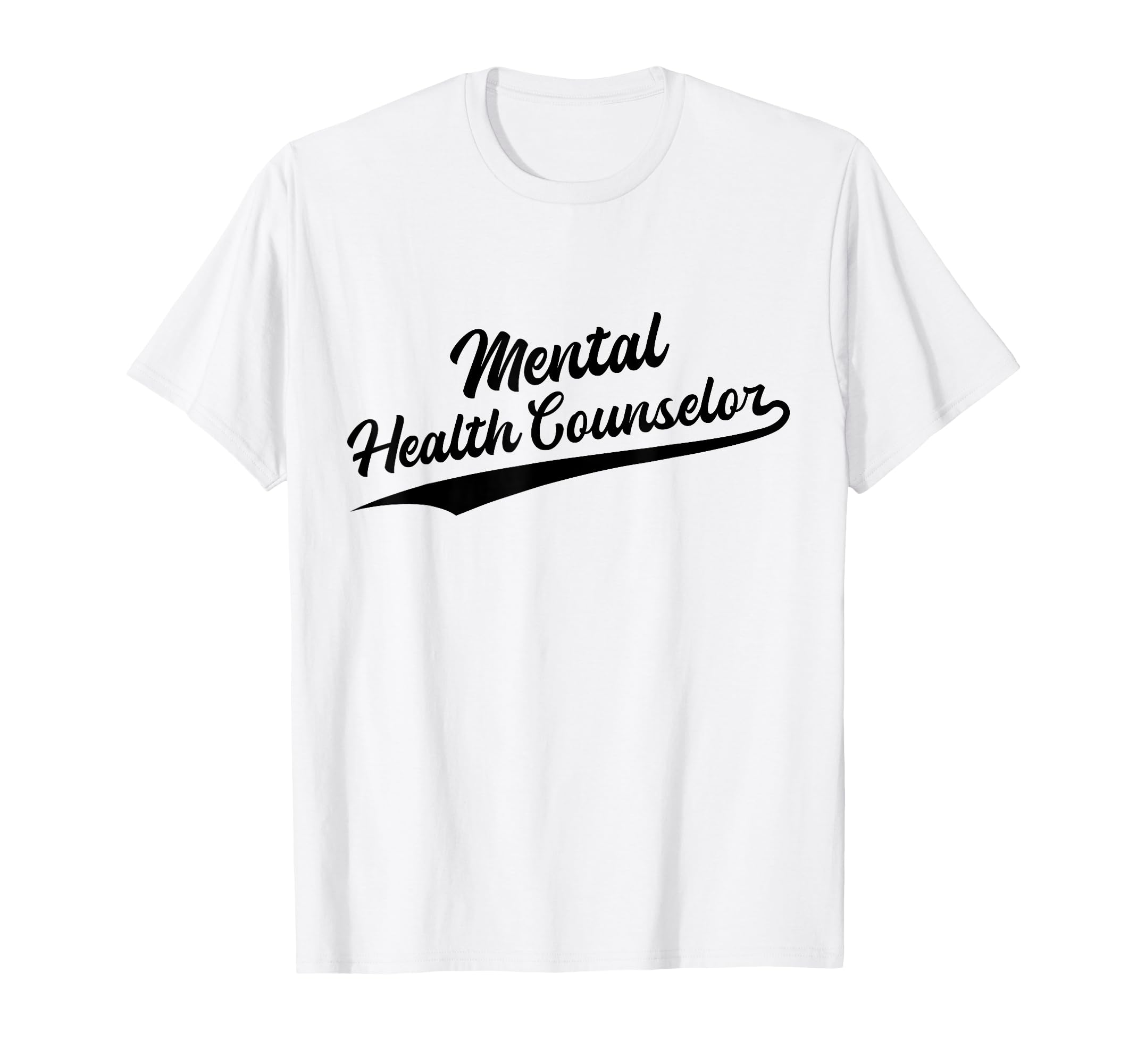 Swoosh Job Title Mental Health Counselor T-Shirt - Trendy Graphic Unisex - T-Shirt, Sweatshirt, Hoodie