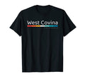 West Covina Ca California T-Shirt - Novelty Apparel Unisex - T-Shirt, Sweatshirt, Hoodie