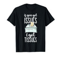 Mental Health Therapy Funny Mental T-Shirt - Graphic Print for Adults - T-Shirt, Sweatshirt, Hoodie