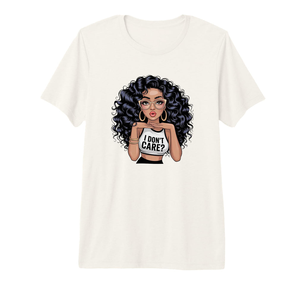 Sassy I Dont Care Attitude Curly T-Shirt - Custom Art Print for Adults - T-Shirt, Sweatshirt, Hoodie