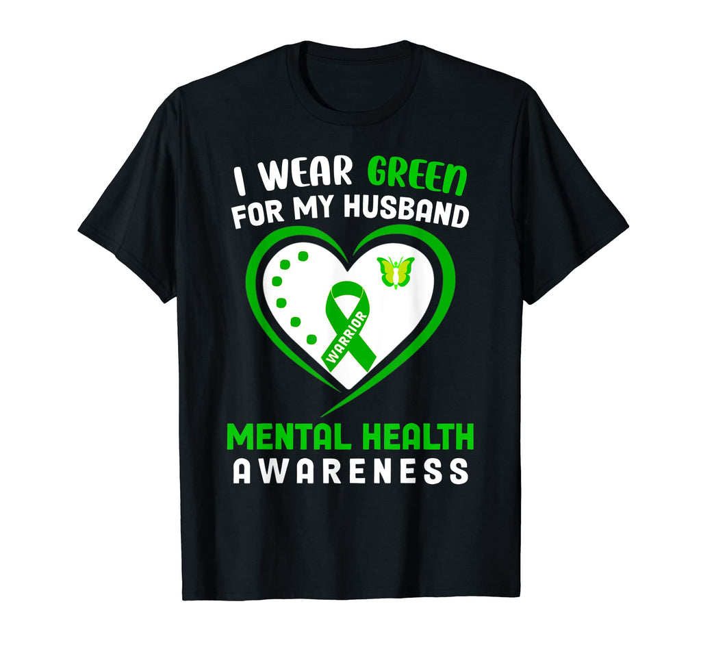 I Wear Green My Husband Mental Health T-Shirt - Custom Art Print Unisex - T-Shirt, Sweatshirt, Hoodie