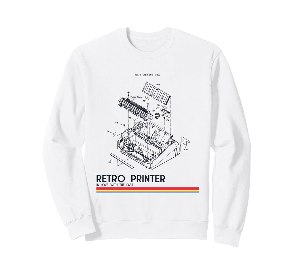 Printer Love Past Sweatshirt - Streetwear Style Men Women - T-Shirt, Sweatshirt, Hoodie