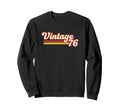 76 Dad Birthday 70S Throwback Sweatshirt - Aesthetic Graphic for Adults - T-Shirt, Sweatshirt, Hoodie