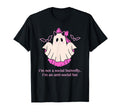 Im Not Social Butterfly I Am Anti Social T-Shirt - Novelty Apparel Unisex - T-Shirt, Sweatshirt, Hoodie