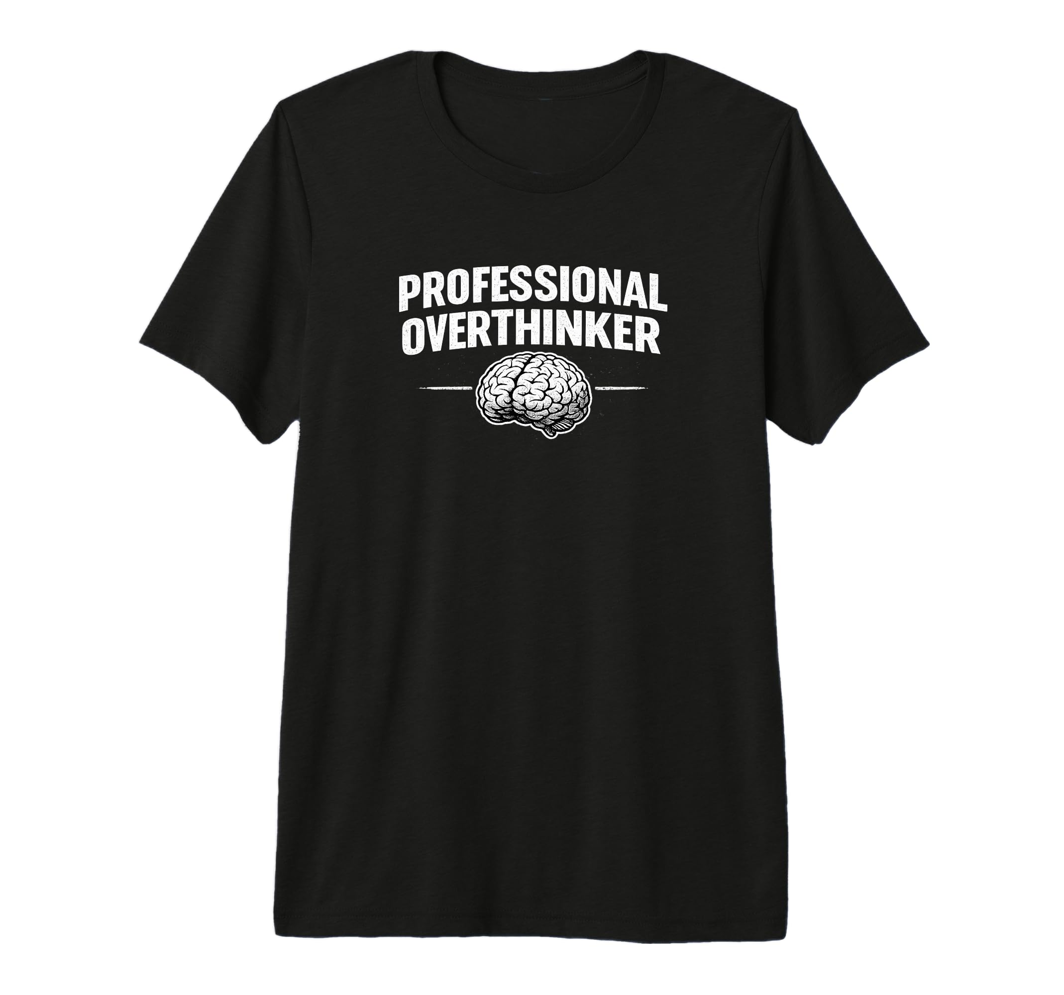 Professional Overthinker Funny Tri T-Shirt - Custom Art Print for Adults - T-Shirt, Sweatshirt, Hoodie