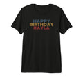 Happy Birthday Kayla Personalized Name T-Shirt - Trendy Graphic Unisex - T-Shirt, Sweatshirt, Hoodie