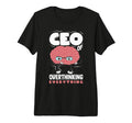 Ceo Overthinking Everything Funny T-Shirt - Trendy Graphic for Adults - T-Shirt, Sweatshirt, Hoodie