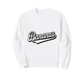 Bananas Baseball Script Team Logo Sweatshirt - Novelty Apparel for Adults - T-Shirt, Sweatshirt, Hoodie