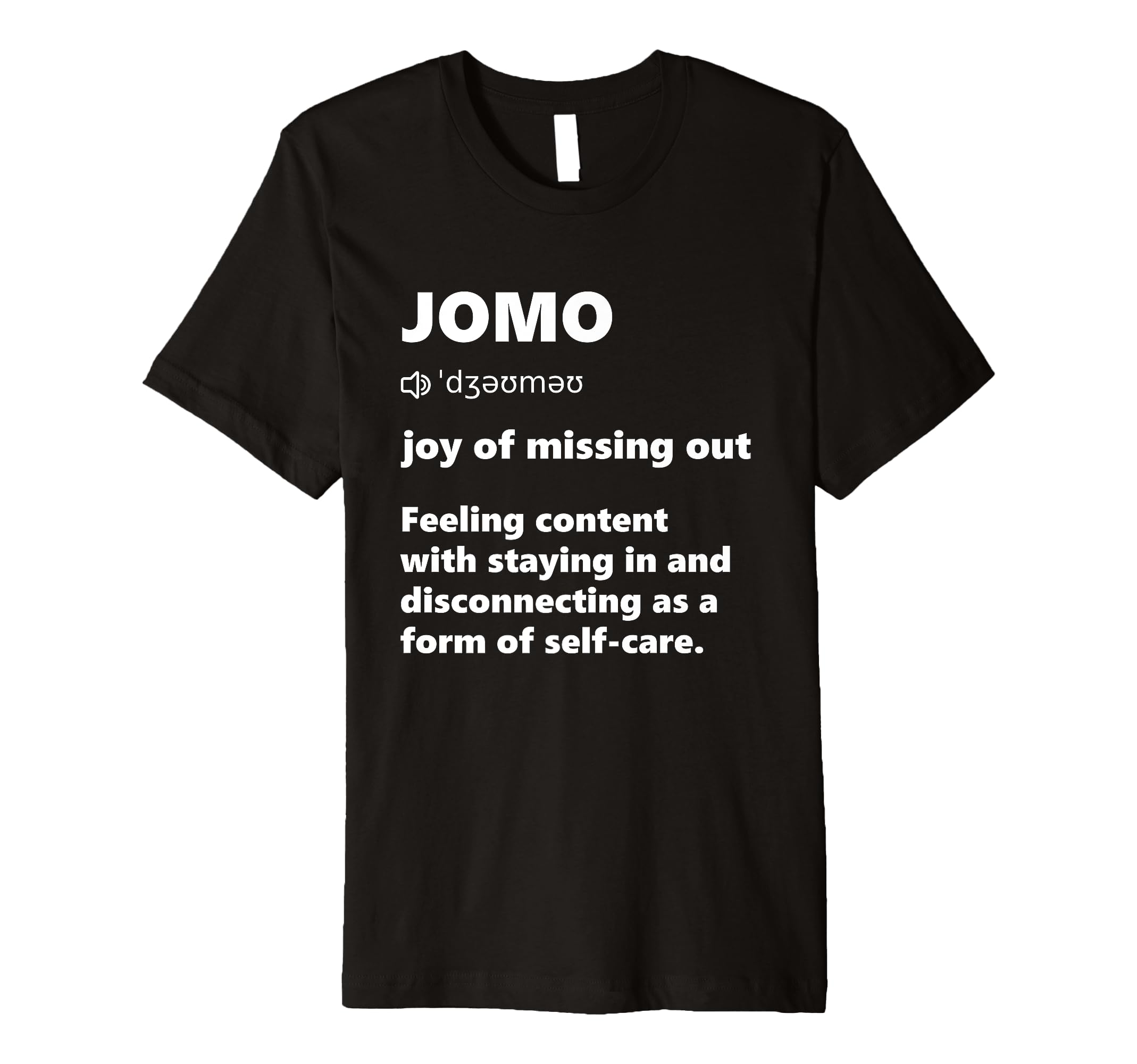Jomo Joy Missing Out Dictionary T-Shirt - Aesthetic Graphic for Adults - T-Shirt, Sweatshirt, Hoodie