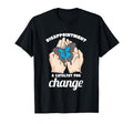 Disappointment Catalyst Change Mental T-Shirt - Graphic Print for Adults - T-Shirt, Sweatshirt, Hoodie