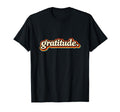 Gratitude Minimalist Typography T-Shirt - Casual Everyday Wear Men Women - T-Shirt, Sweatshirt, Hoodie