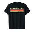Barboursville Wv West Virginia Funny T-Shirt - Graphic Print Men Women - T-Shirt, Sweatshirt, Hoodie