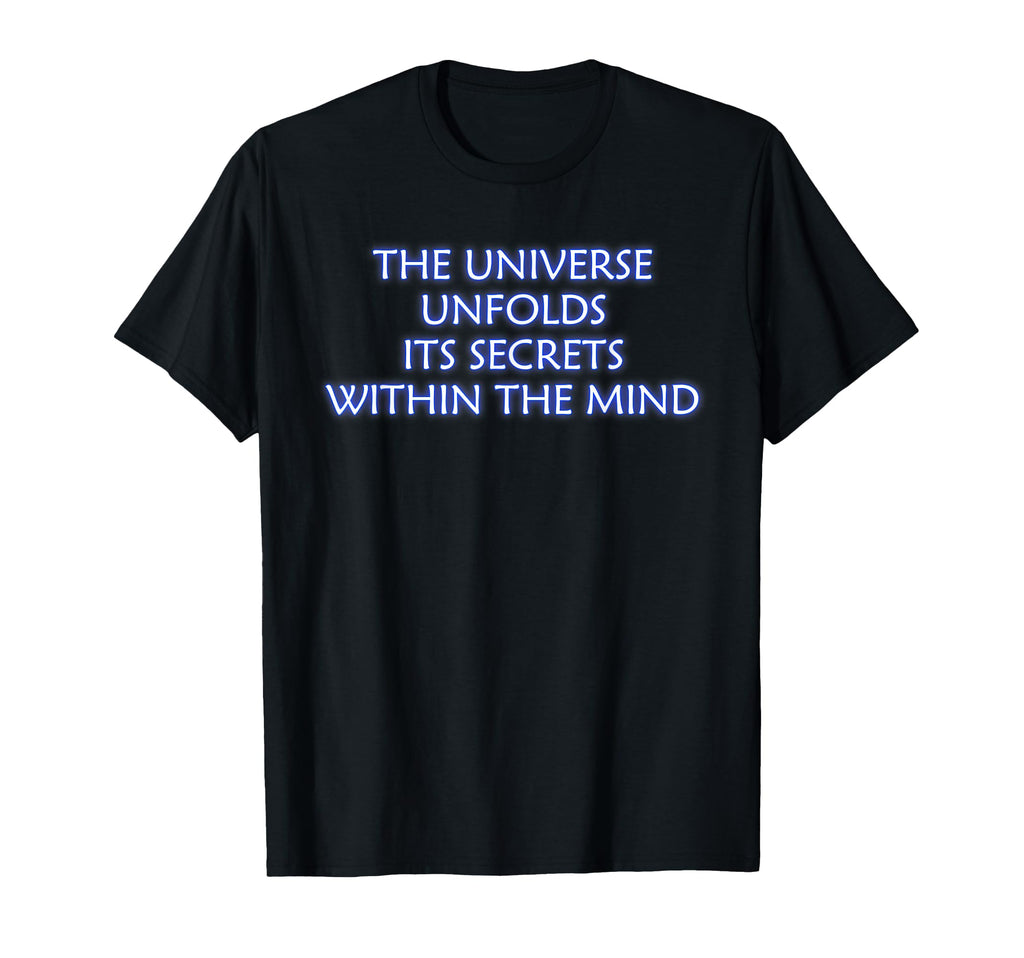 Unfolds Its Secrets Within Mind T-Shirt - Graphic Print for Adults - T-Shirt, Sweatshirt, Hoodie