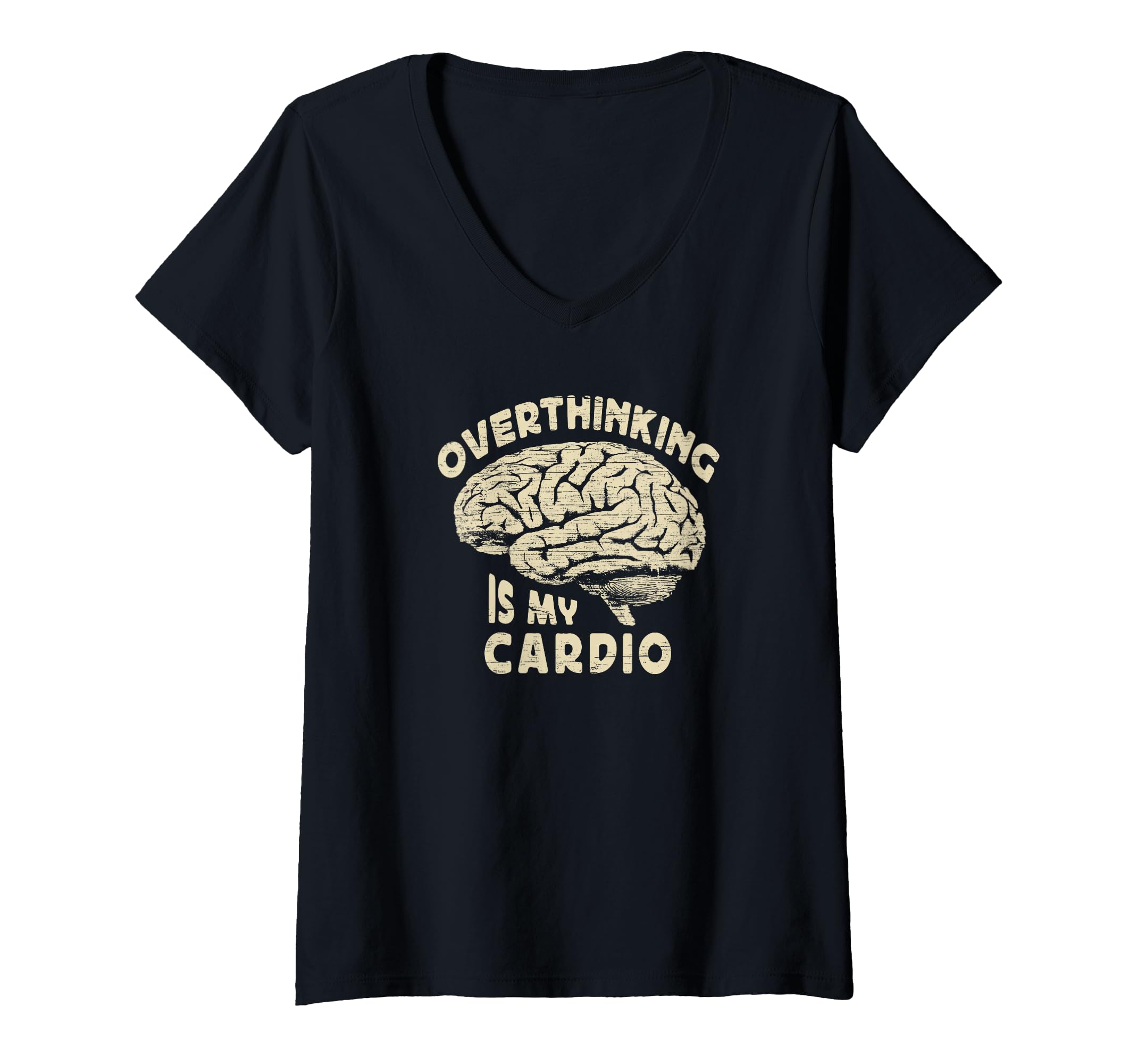 Womens Overthinking Is My Cardio T-Shirt - Custom Art Print Men Women - T-Shirt, Sweatshirt, Hoodie