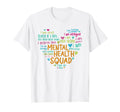 Mental Health Squad Love Heart Facts T-Shirt - Novelty Apparel Unisex - T-Shirt, Sweatshirt, Hoodie