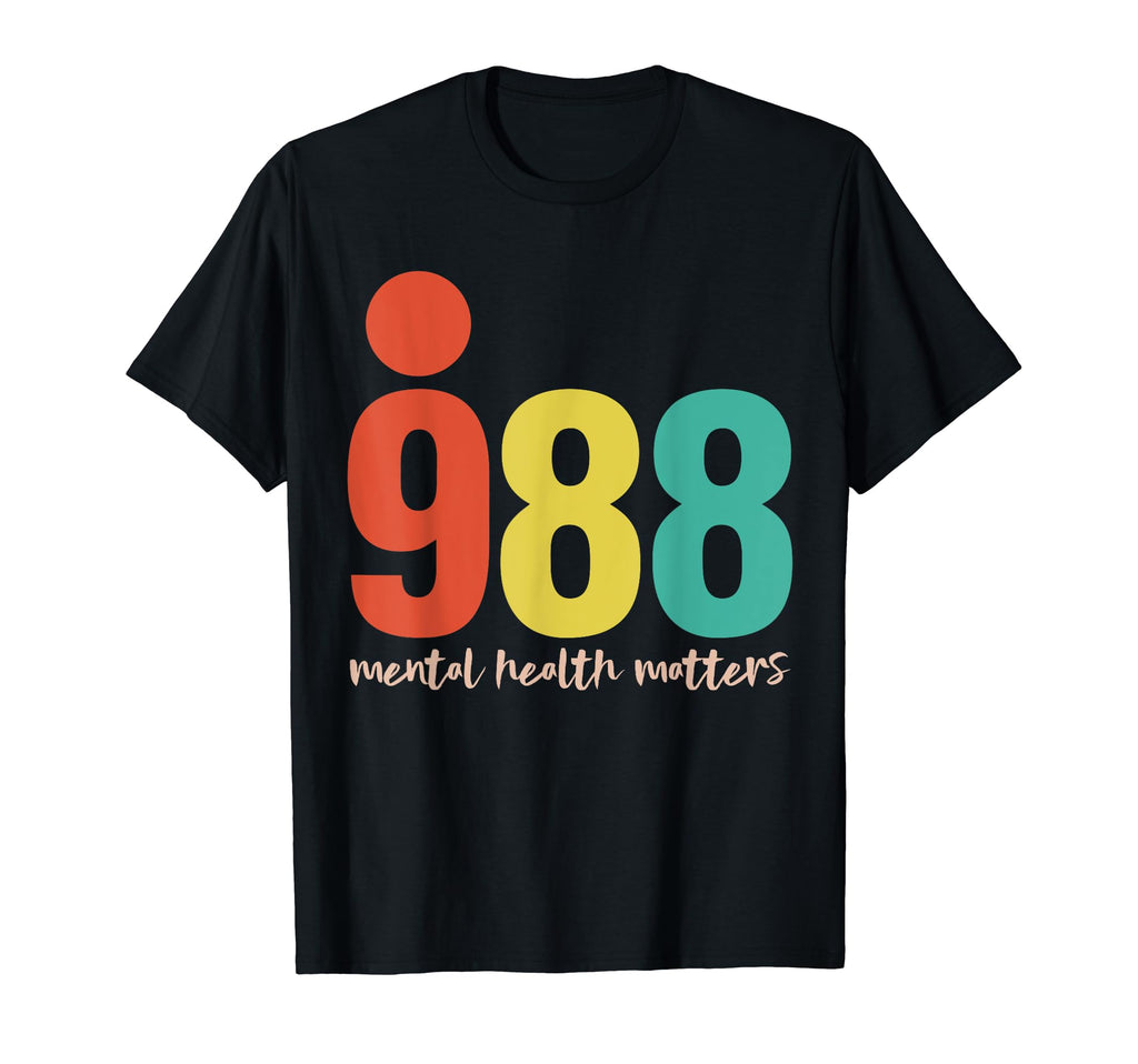 988 Mental Health Matters T-Shirt - Casual Everyday Wear Unisex - T-Shirt, Sweatshirt, Hoodie