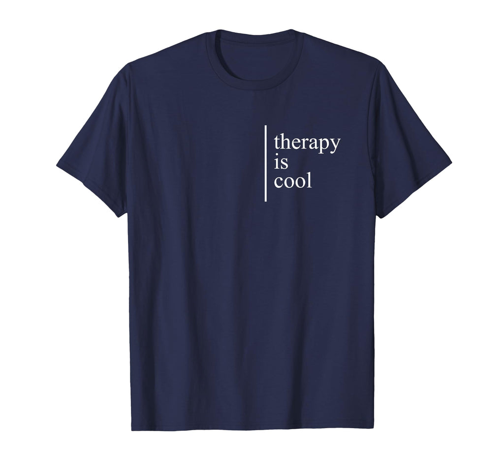 Mental Health Matters Therapy Is T-Shirt - Graphic Print for Adults - T-Shirt, Sweatshirt, Hoodie