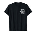 Anti Social Dads Club Funny Introvert T-Shirt - Unique Graphic Men Women - T-Shirt, Sweatshirt, Hoodie