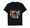 Hold Let Me Overthink This Introvert T-Shirt - Casual Everyday Wear Unisex - T-Shirt, Sweatshirt, Hoodie
