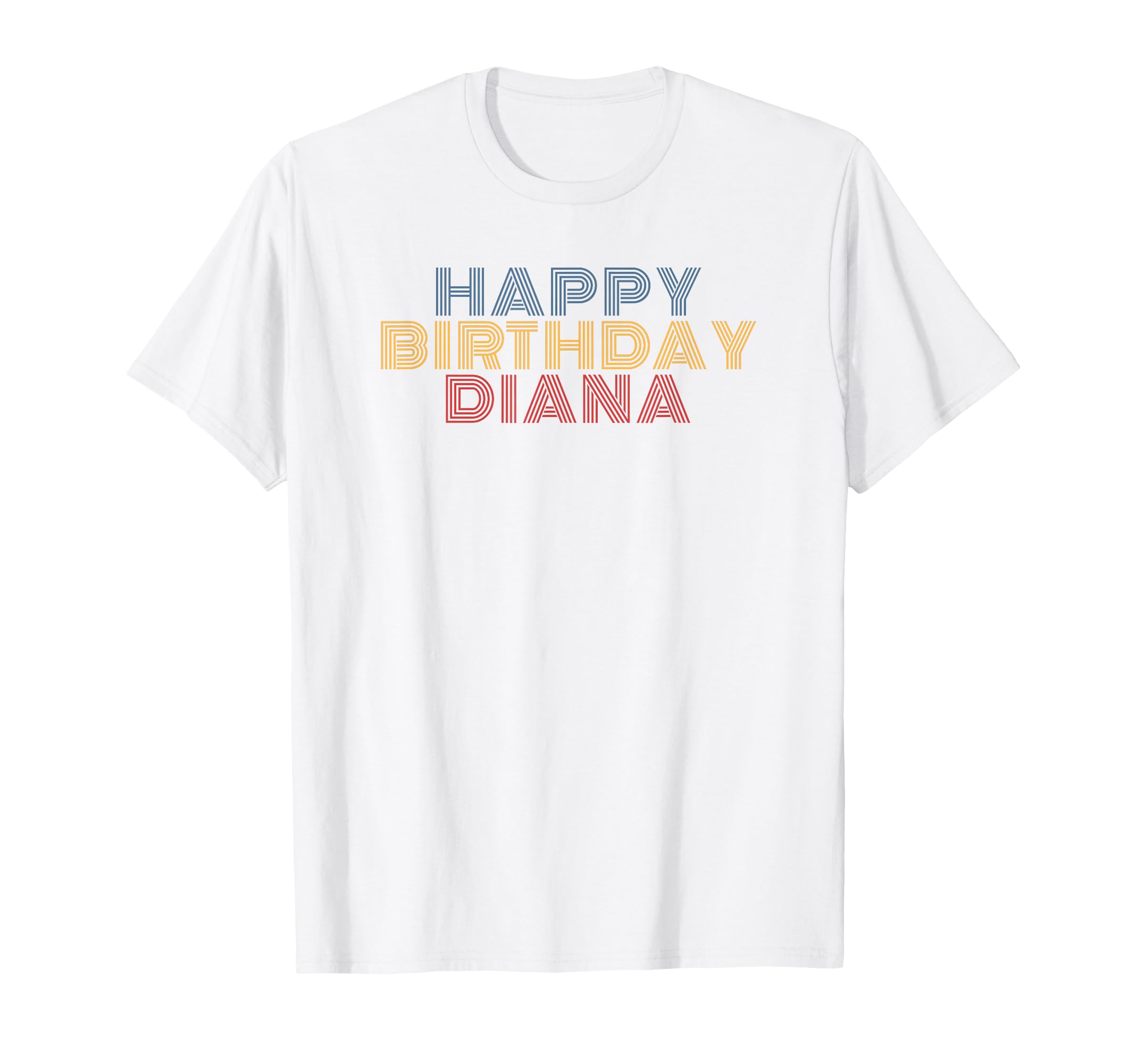 Happy Birthday Diana Personalized Name T-Shirt - Unique Graphic for Adults - T-Shirt, Sweatshirt, Hoodie