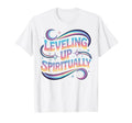 Leveling Up Spiritually Mindfulness T-Shirt - Trendy Graphic for Adults - T-Shirt, Sweatshirt, Hoodie