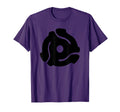 Dj 45 Rpm Adapter Turntable T-Shirt - Casual Everyday Wear Men Women - T-Shirt, Sweatshirt, Hoodie