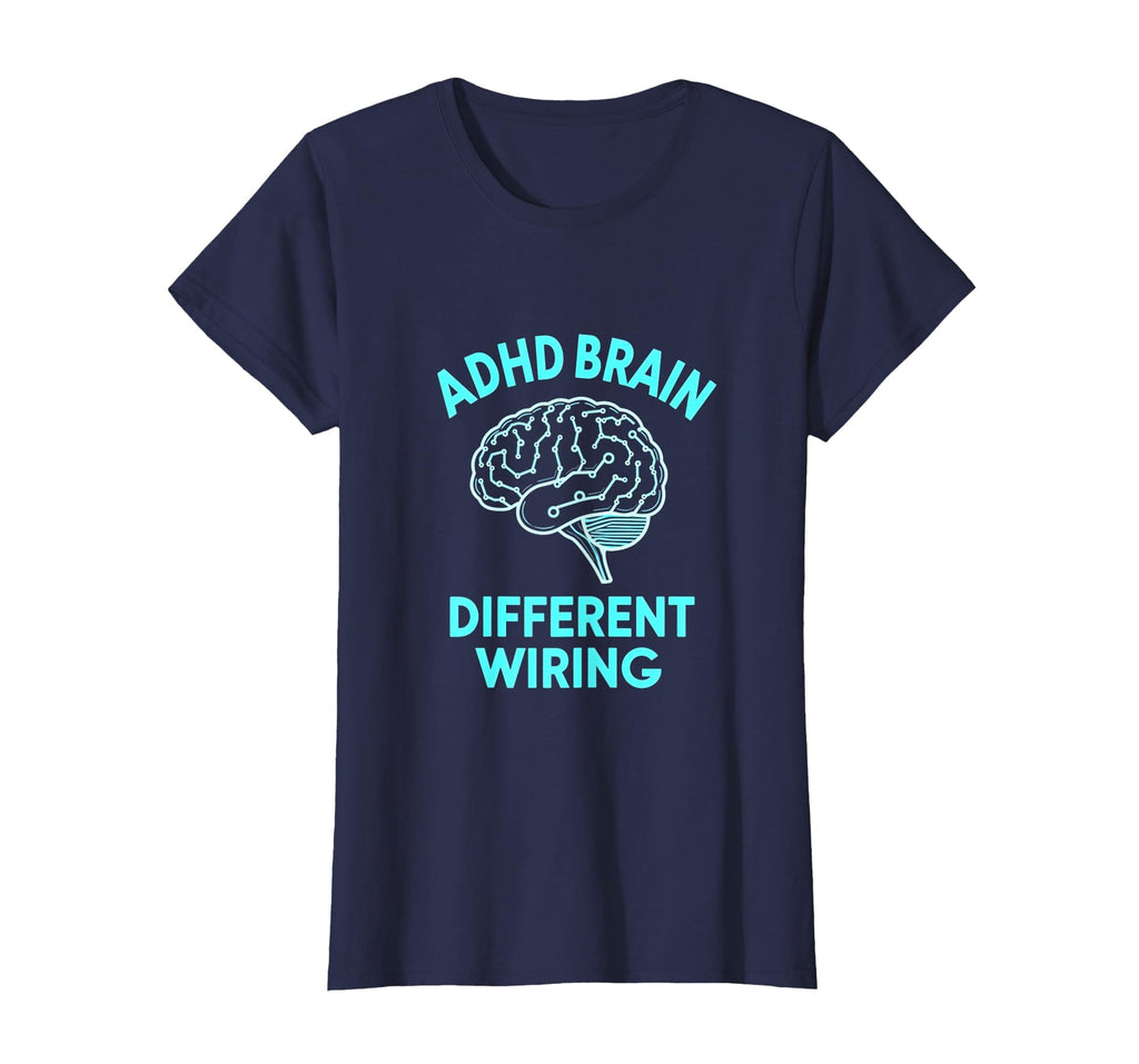 Adhd Brain Different Wiring T-Shirt - Fun Novelty Design for Adults - T-Shirt, Sweatshirt, Hoodie