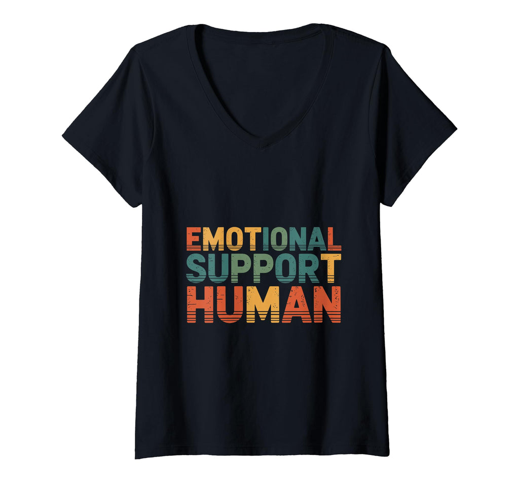 Womens Emotional Support Human V Neck T-Shirt - Graphic Print Unisex - T-Shirt, Sweatshirt, Hoodie