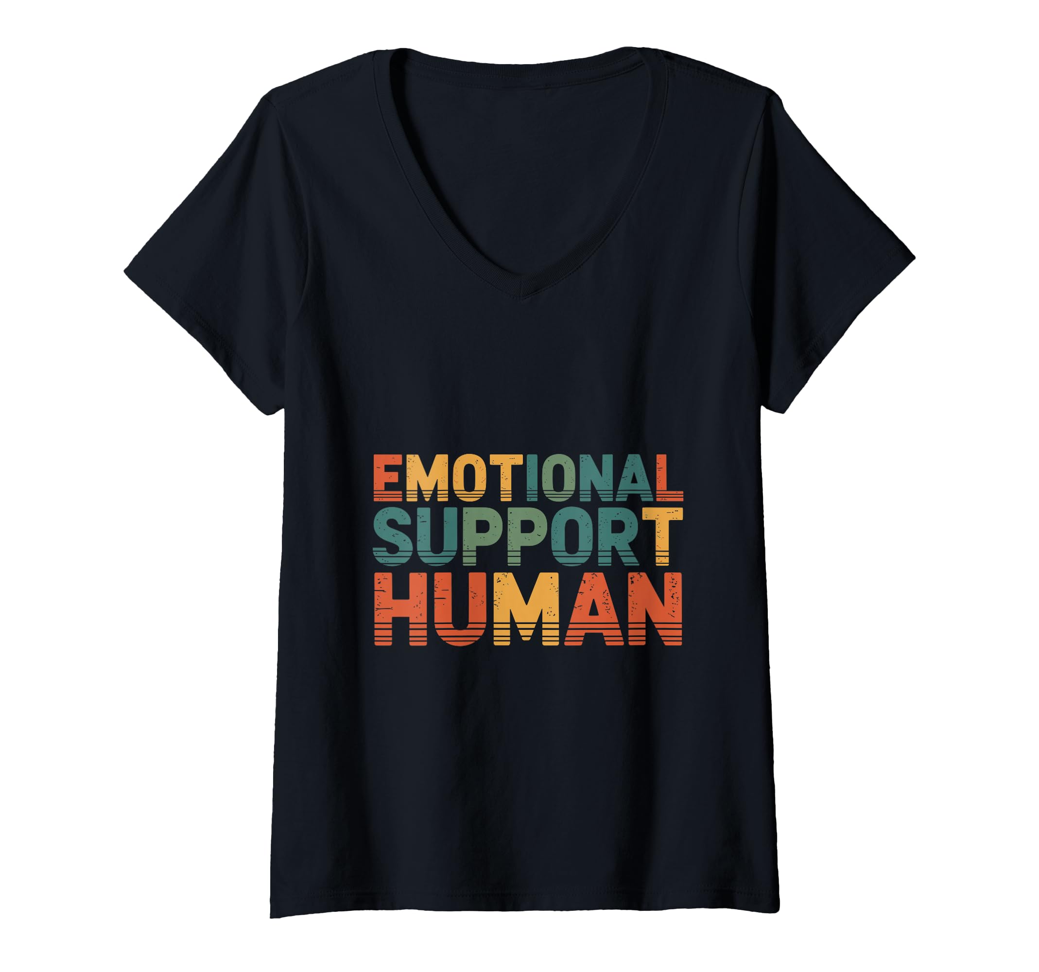Womens Emotional Support Human V Neck T-Shirt - Graphic Print Unisex - T-Shirt, Sweatshirt, Hoodie