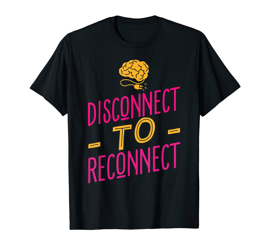 Disconnect To Reconnect Social Media T-Shirt - Aesthetic Graphic Unisex - T-Shirt, Sweatshirt, Hoodie