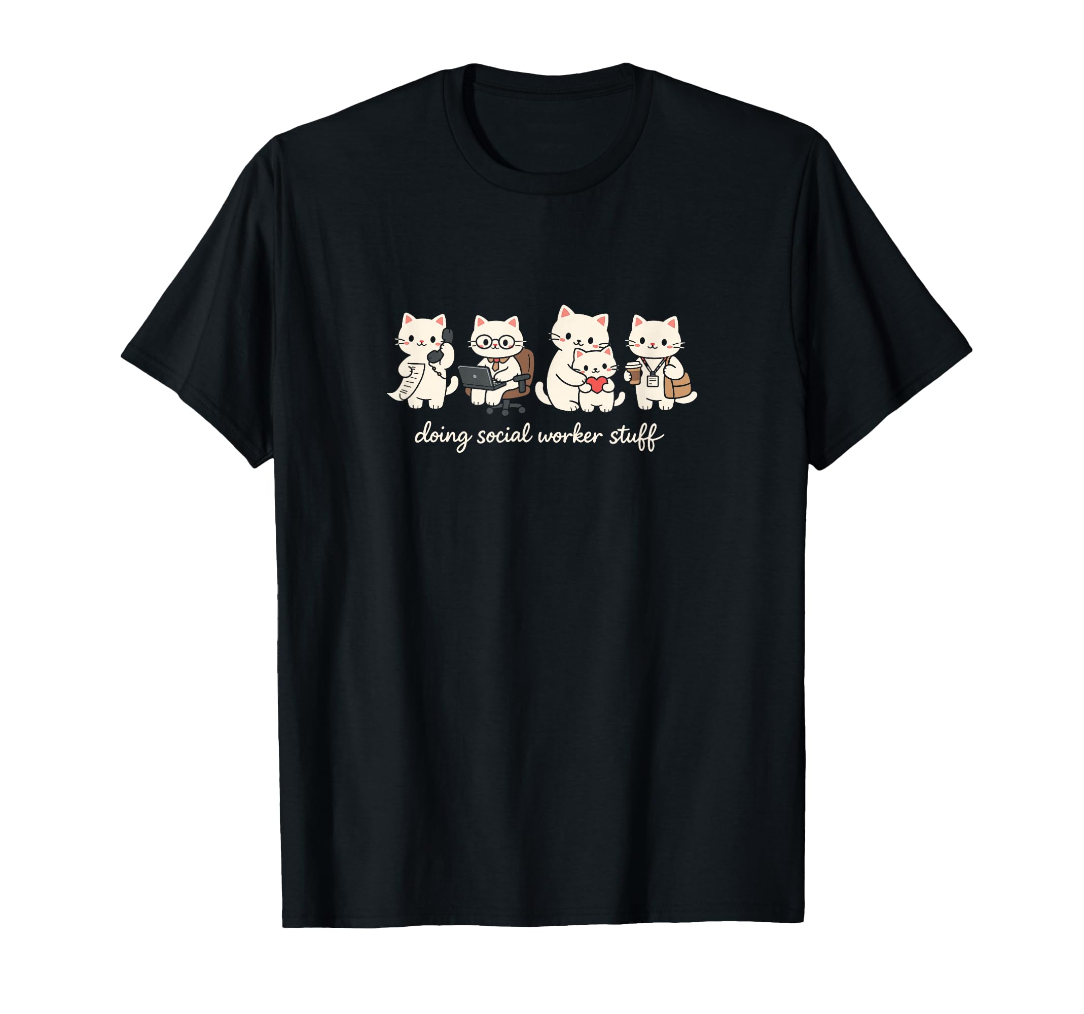Cat Doing Social Worker Stuff T-Shirt - Casual Everyday Wear for Adults - T-Shirt, Sweatshirt, Hoodie