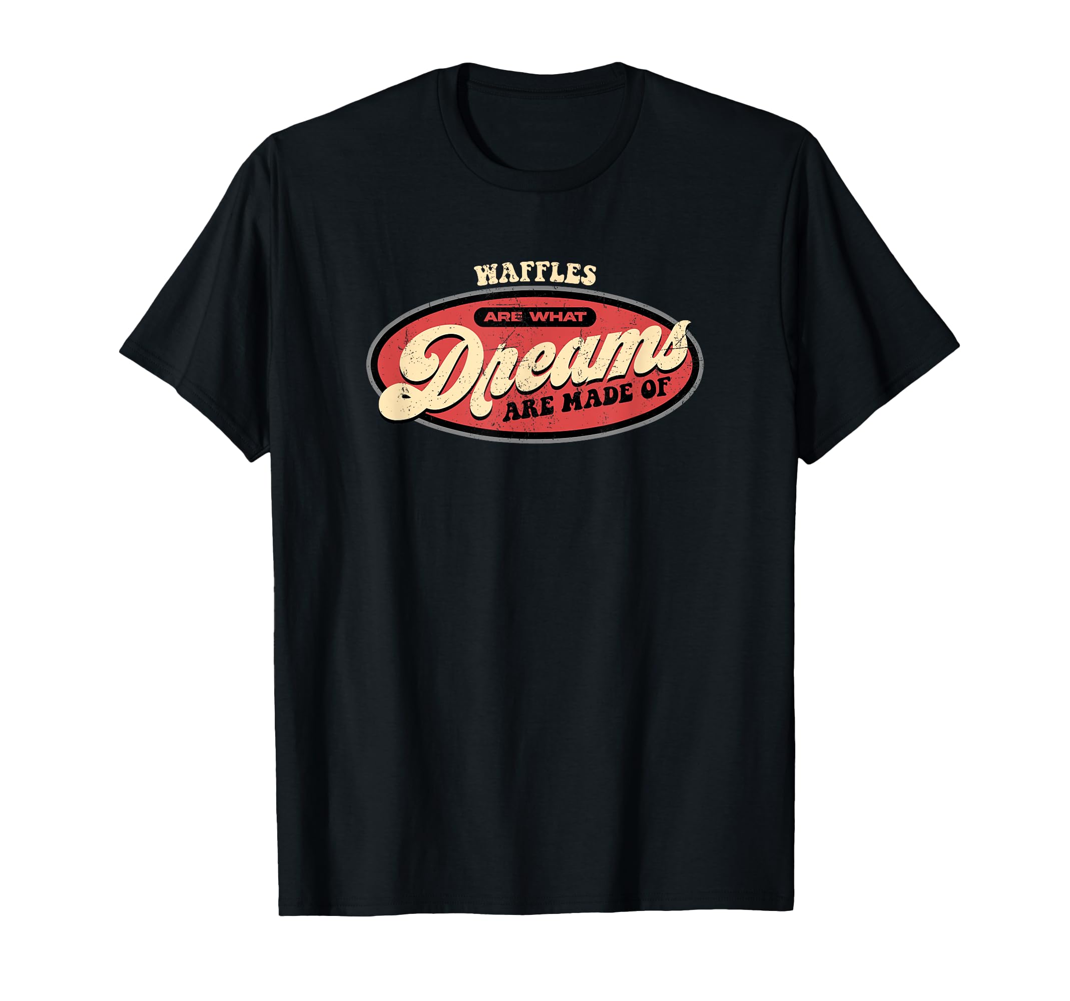 Waffles Dreams Breakfast Typography T-Shirt - Minimalist Print Men Women - T-Shirt, Sweatshirt, Hoodie