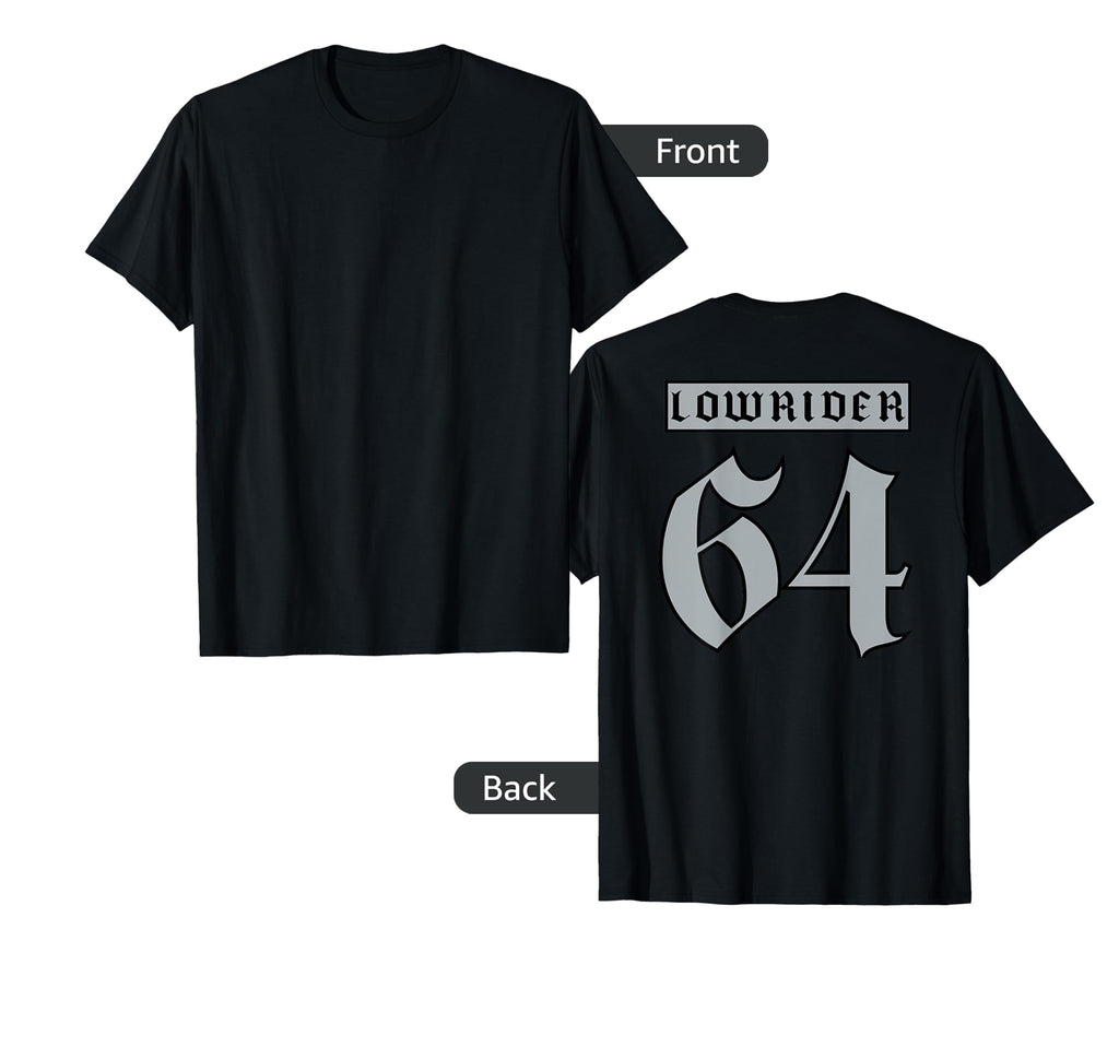 Lowrider 64 Jersey Back Low Rider Car T-Shirt - Novelty Apparel Unisex - T-Shirt, Sweatshirt, Hoodie