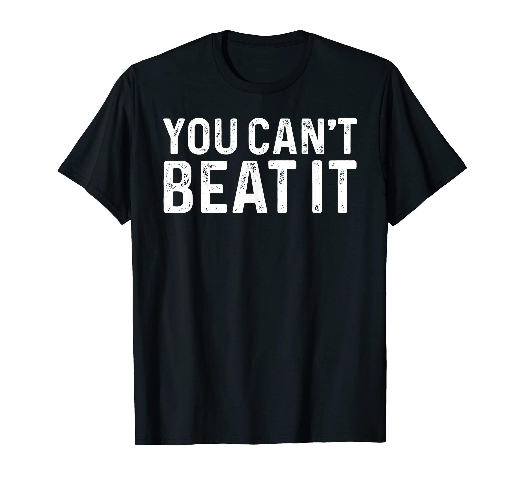 You Cant Beat It Muscle Car Show T-Shirt - Novelty Apparel Unisex - T-Shirt, Sweatshirt, Hoodie