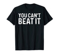 You Cant Beat It Muscle Car Show T-Shirt - Trendy Graphic Unisex - T-Shirt, Sweatshirt, Hoodie