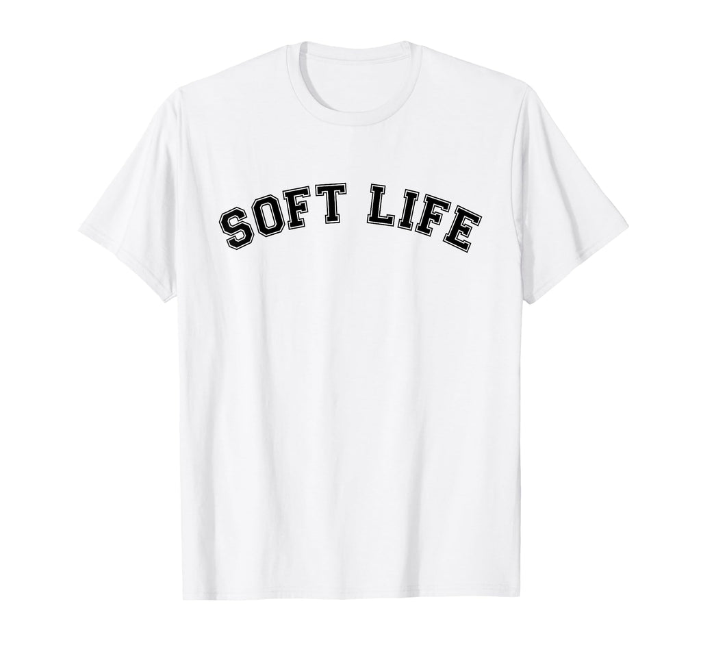 Soft Life Dont Stress Free Softlife Self T-Shirt - Graphic Print Unisex - T-Shirt, Sweatshirt, Hoodie
