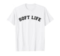 Soft Life Dont Stress Free Softlife Self T-Shirt - Graphic Print Unisex - T-Shirt, Sweatshirt, Hoodie