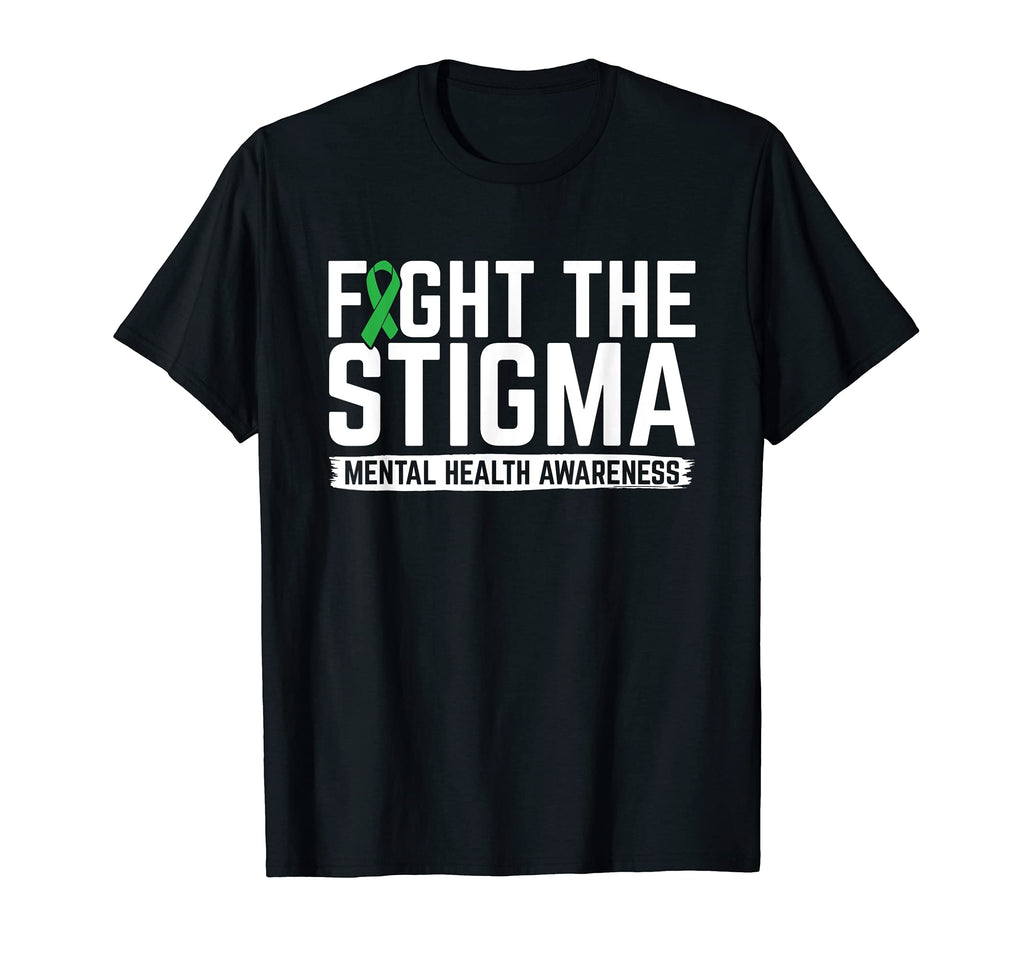 Fight Stigma Mental Health Awareness T-Shirt - Trendy Graphic Men Women - T-Shirt, Sweatshirt, Hoodie