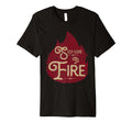 Self Love Is Fire Empowering Funny T-Shirt - Unique Graphic Unisex - T-Shirt, Sweatshirt, Hoodie