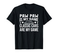 Cars Paw Paw Is My Name Fathers Day T-Shirt - Streetwear Style for Adults - T-Shirt, Sweatshirt, Hoodie