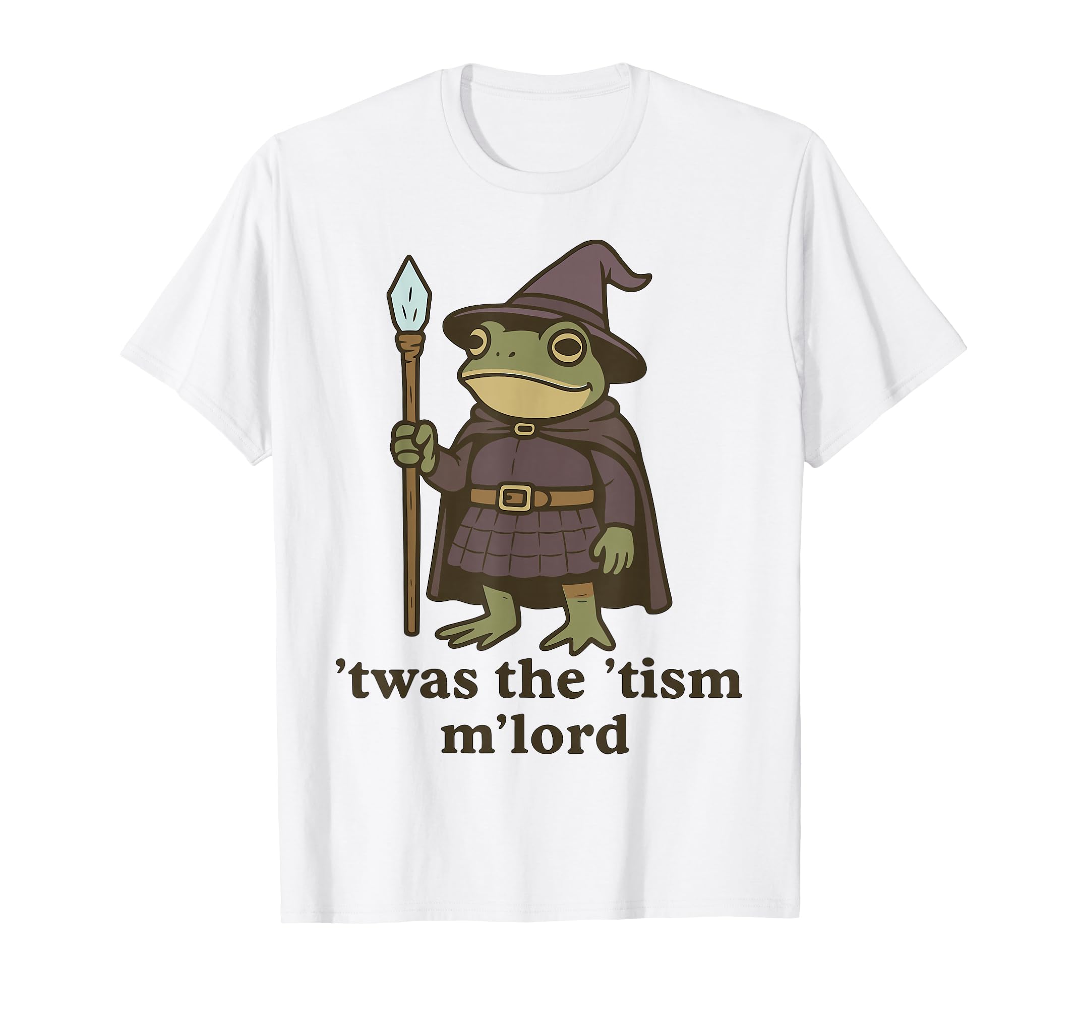 Twas Tism Mlord Medieval Frog Mage T-Shirt - Custom Art Print Men Women - T-Shirt, Sweatshirt, Hoodie