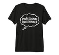 Professional Overthinker Thought T-Shirt - Aesthetic Graphic Men Women - T-Shirt, Sweatshirt, Hoodie