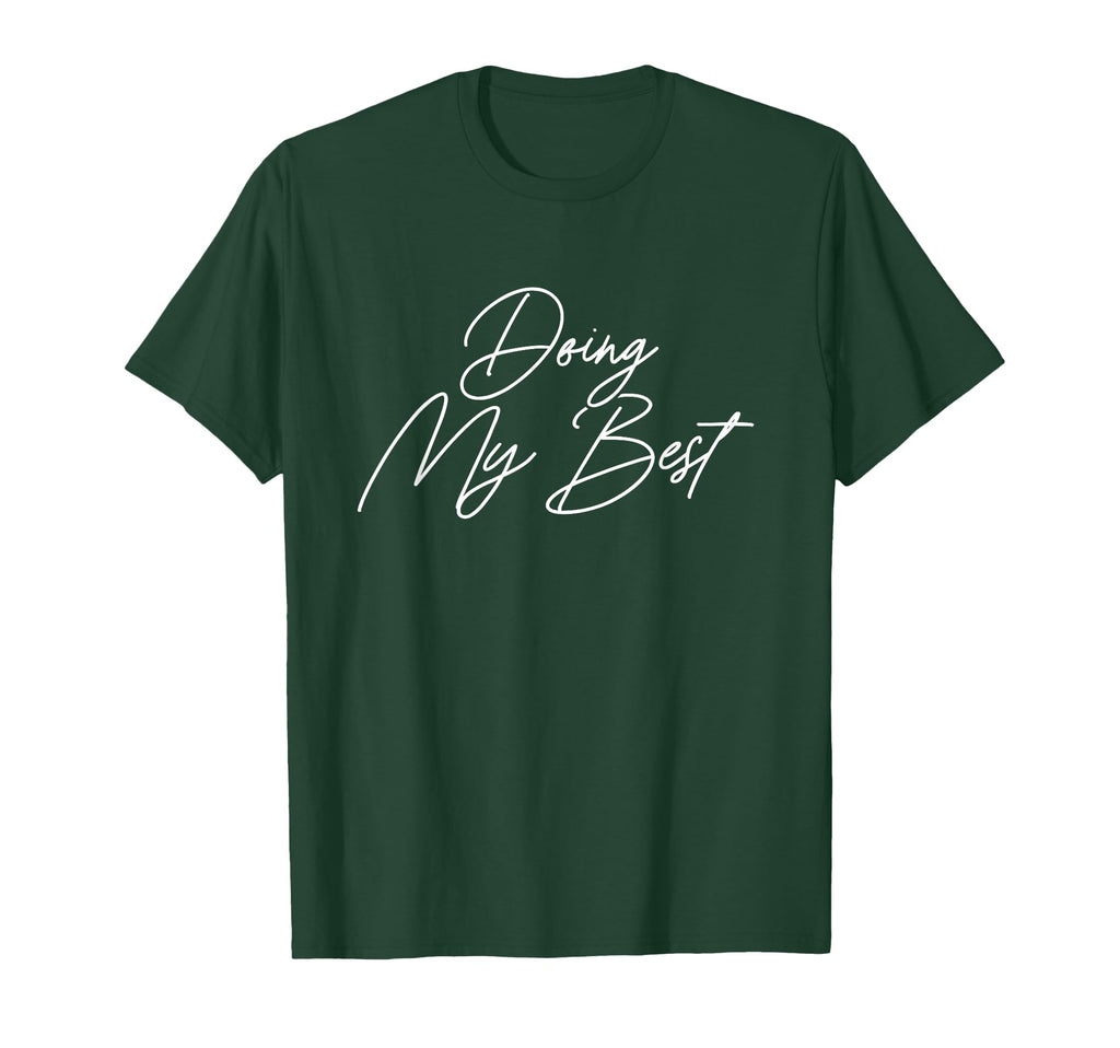 Doing My Best Self Care T-Shirt - Unique Graphic Unisex - T-Shirt, Sweatshirt, Hoodie