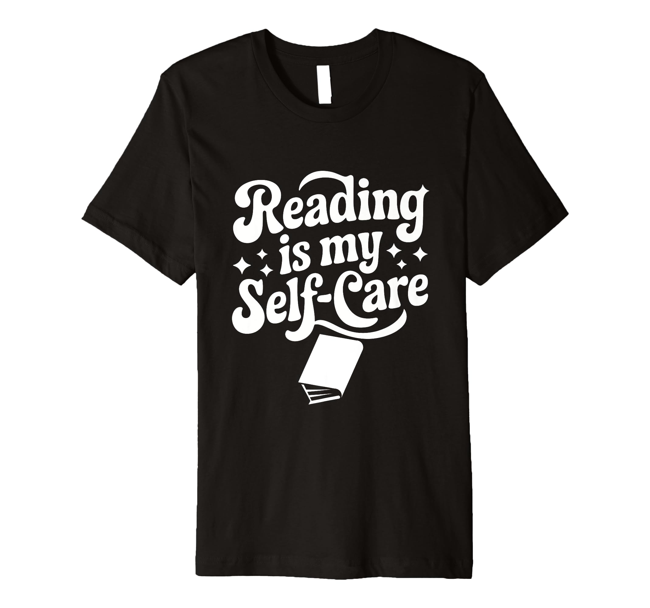 Reading Is My Self Care Cozy Book Lover T-Shirt - Novelty Apparel Men Women - T-Shirt, Sweatshirt, Hoodie